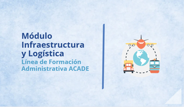 Módulo de Infraestructura y Logística