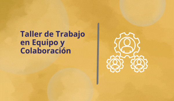 Taller Trabajo en Equipo y Colaboración