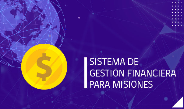 Sistema de Gestión Financiera para Misiones- (SIGFIM II)