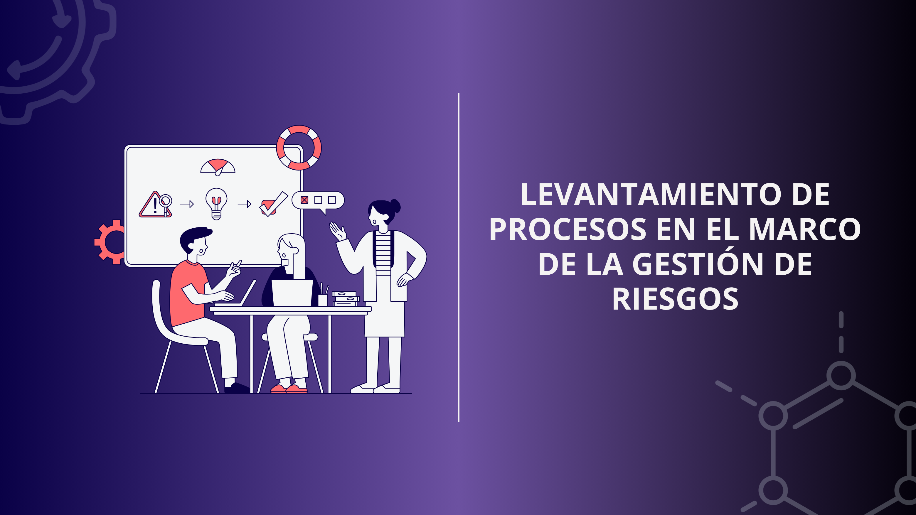 Levantamiento de Procesos en el Marco de la Gestión de Riesgos.