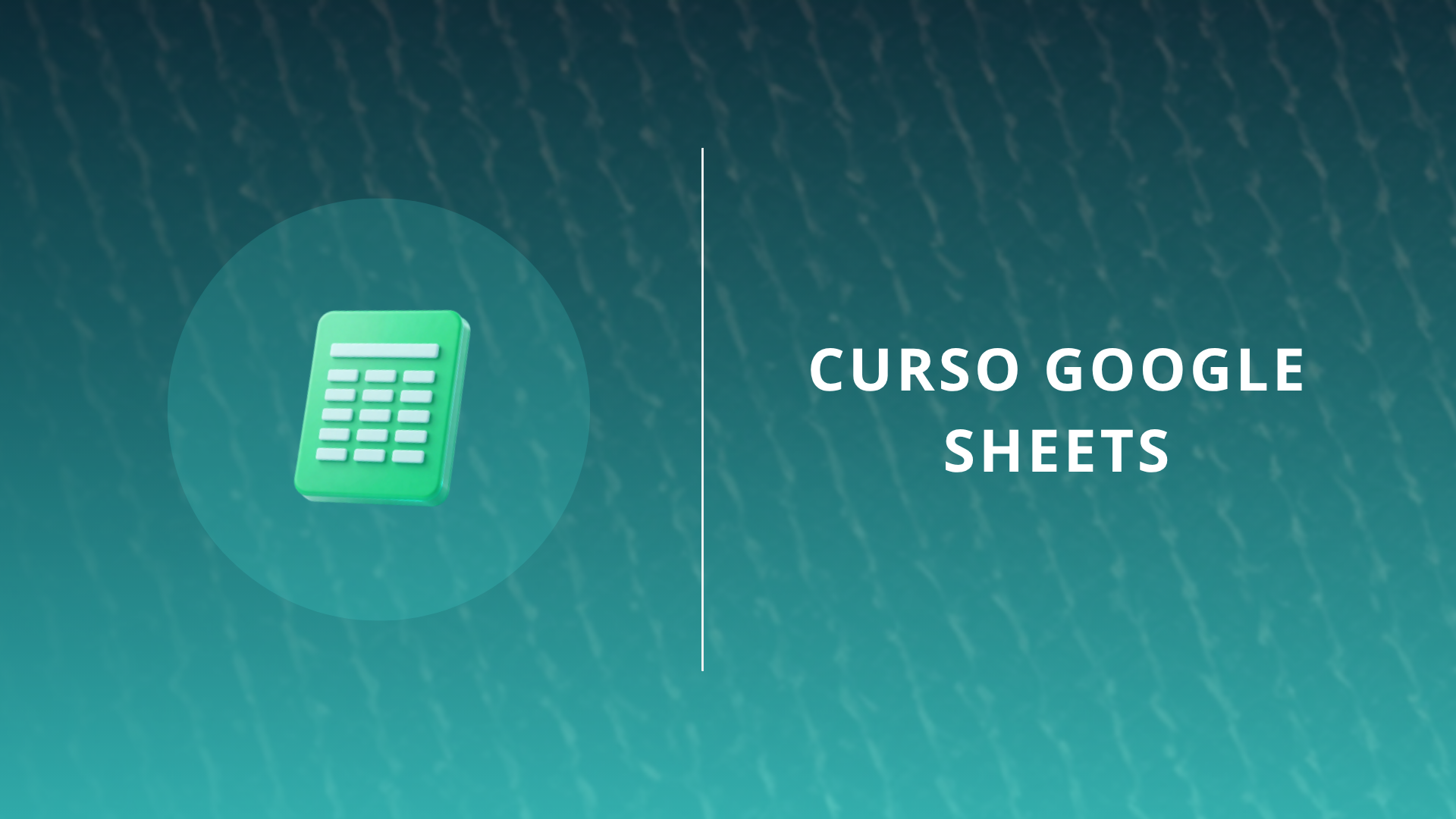 Curso Google Sheets 